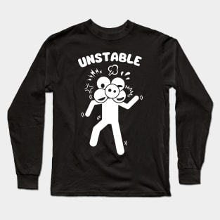 UNSTABLE Long Sleeve T-Shirt